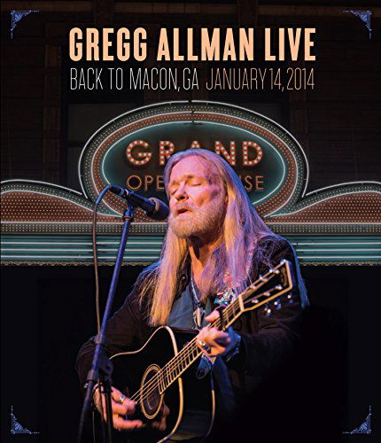 Back to Macon, Ga - Gregg Allman - Filmes - MUSIC VIDEO - 0888072375178 - 7 de agosto de 2015