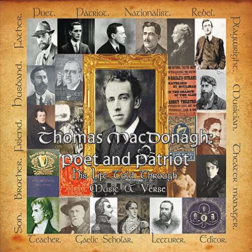 Cover for Martin Butler · Thomas Macdonagh: Poet and Patriot (CD) (2016)