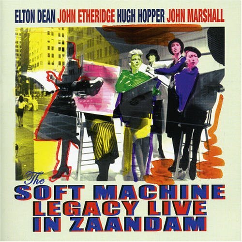 Cover for Soft Machine · Legacy Live in Zaandam (CD) (2008)