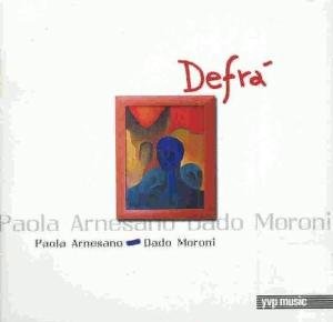 Cover for Arnesanopaola / moronidado · Arnesanopaola / moronidado - Defra (CD) (2019)