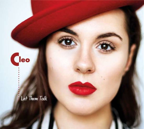 Cover for Cleo · Let Them Talk (CD) (2017)