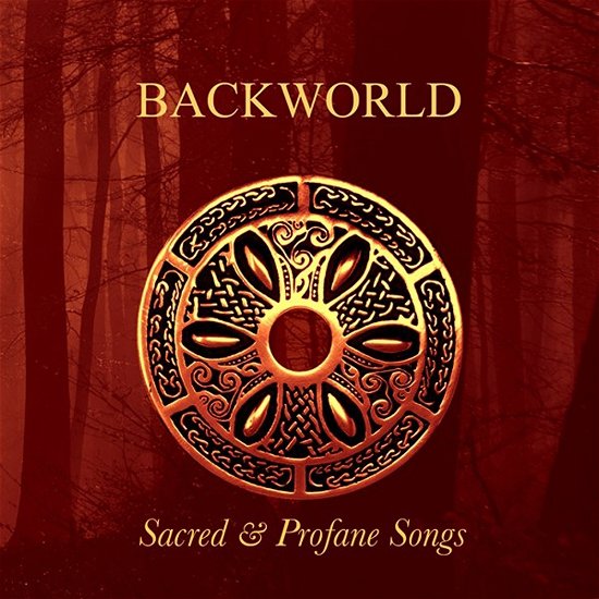 Cover for Backworld · Sacred &amp; Profane Songs (CD) (2020)