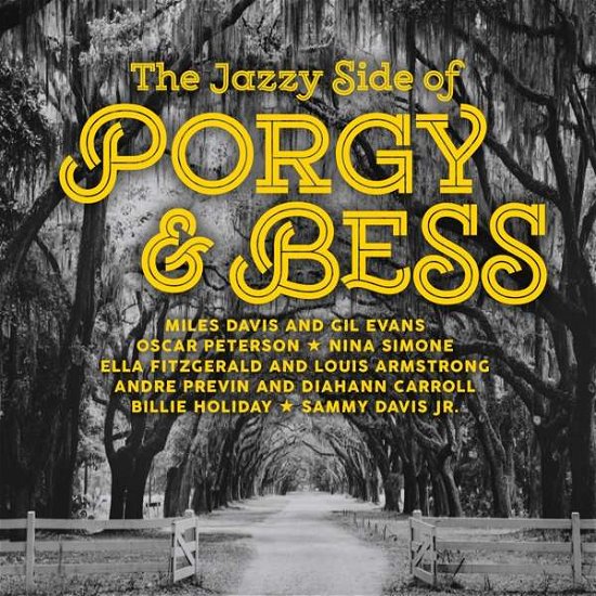 Cover for Various Artists · The Jazzy Side of Porgy &amp; Bess (CD) (2020)