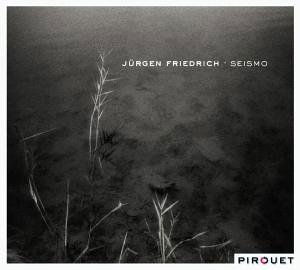 Seismo - Friedrich Jurgen - Muzyka - PIROUET RECORDS - 4260041180178 - 1 lutego 2006