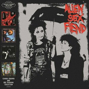 Cover for Alien Sex Fiend · Classic Albums And Bbc Sessions Collection (CD) [Japan Import edition] (2021)
