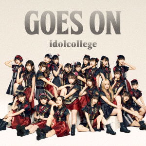 Cover for Idol College · Goes On (SCD) [Japan Import edition] (2020)