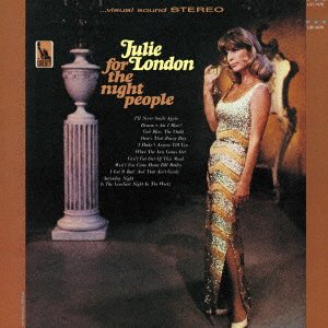 Cover for Julie London · For The Night People (CD) [Japan Import edition] (2021)