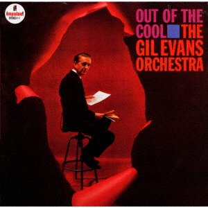 Cover for Gil -Orchestra- Evans · Out Of The Cool (CD) [Japan Import edition] (2023)