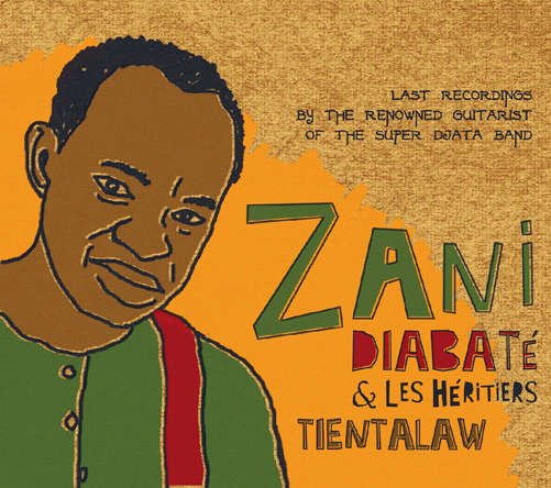 Cover for Diabate, Zani &amp; Les Heritiers · Tientalaw (CD) (2012)