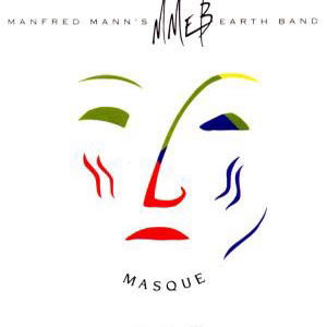 Masque - Manfred Mann's Earth Band - Musiikki - CRAT - 5019148619178 - tiistai 6. syyskuuta 2011