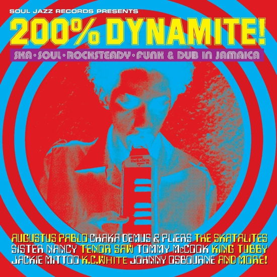 200% DYNAMITE! Ska, Soul, Rocksteady, Funk & Dub in Jamaica - V/A - Musiikki - SOUL JAZZ RECORDS - 5026328105178 - perjantai 12. tammikuuta 2024