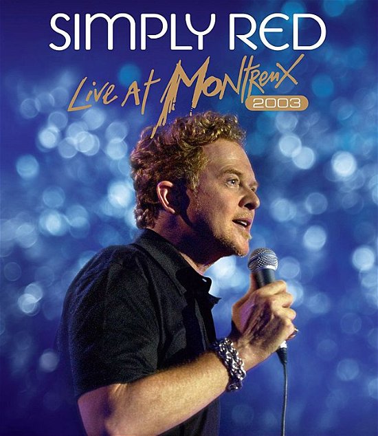 Live at Montreux 2003 - Simply Red - Música - LOCAL - 5034504979178 - 21 de maio de 2012