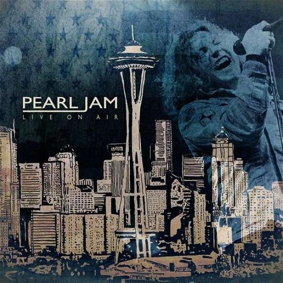 Cover for Pearl Jam · Live on Air (CD) (2016)