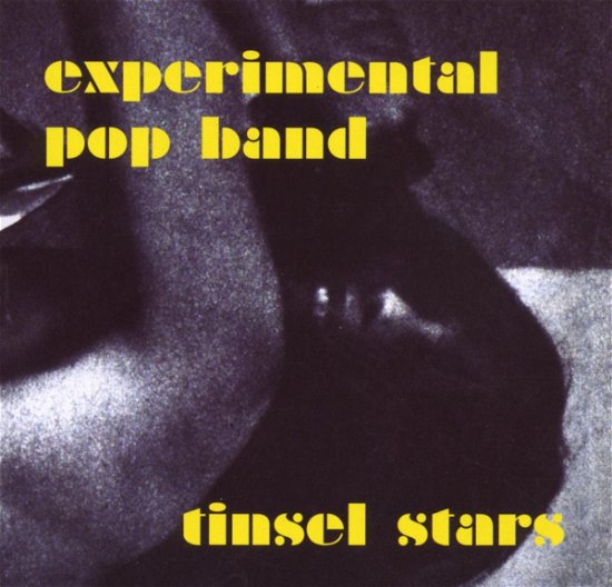 Cover for Experimental Pop Band · Tinsel Stars (CD) (2007)
