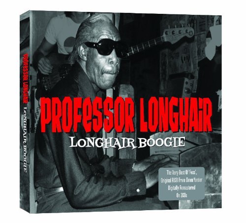 Longhair Boogie - Professor Longhair - Muziek - NOT NOW - 5060143494178 - 13 oktober 2011