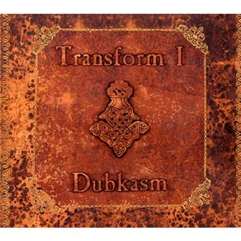 Cover for Dubkasm · Transform I (CD) (2009)