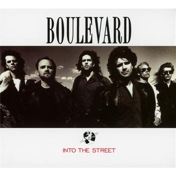 Cover for Boulevard · Into The Street (CD) [Remastered edition] [Digipak] (2010)