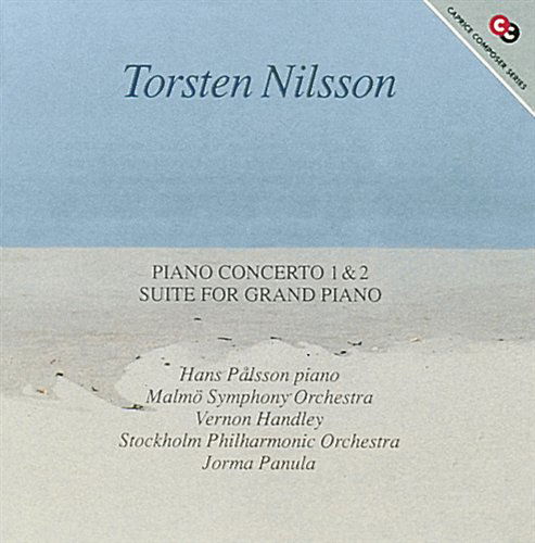 Piano Concerto 1 & 2/Suite For Grand Piano - Torsten Nilsson - Musikk - CAPRICE - 7391782214178 - 17. juli 1998