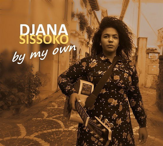 Cover for Djana Sissoko · By My Own (CD) (2019)