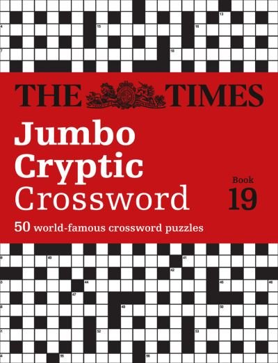 Cover for The Times Mind Games · The Times Jumbo Cryptic Crossword Book 19: The World’s Most Challenging Cryptic Crossword - The Times Crosswords (Pocketbok) (2020)