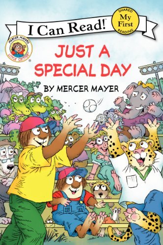 Cover for Mercer Mayer · Little Critter: Just a Special Day - My First I Can Read Book (Paperback Bog) (2014)