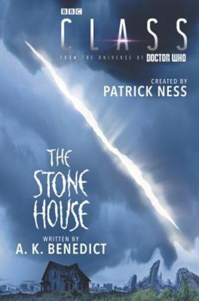 Cover for Patrick Ness · Class: The Stone House - Class (Gebundenes Buch) [First US edition. edition] (2017)