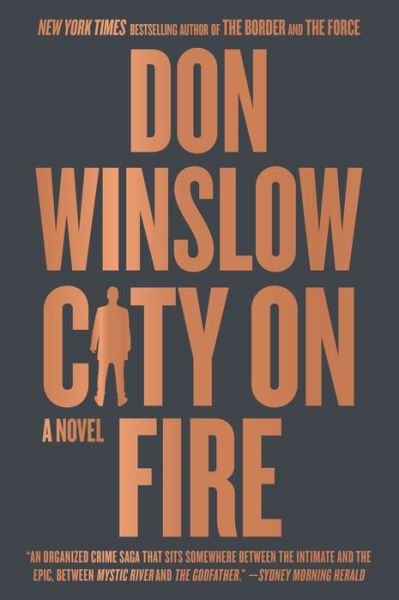 Cover for Don Winslow · City on Fire: A Novel - The Danny Ryan Trilogy (Pocketbok) (2023)