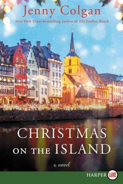 Cover for Jenny Colgan · Christmas on the Island A Novel (Taschenbuch) (2018)
