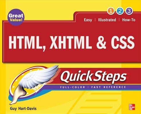 Cover for Guy Hart-Davis · HTML, XHTML &amp; CSS QuickSteps - QuickSteps (Paperback Book) [Ed edition] (2009)