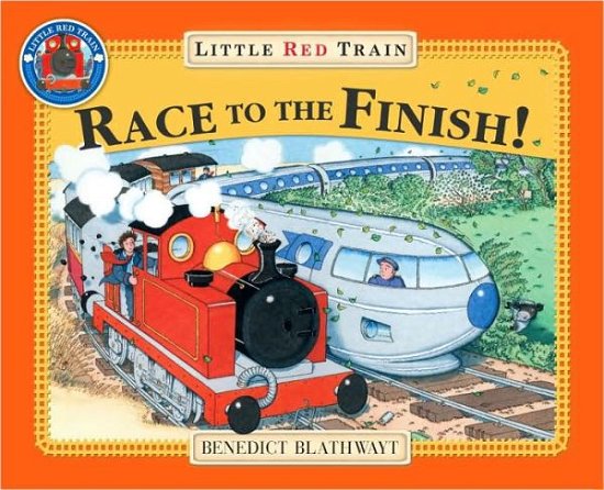 Cover for Benedict Blathwayt · Little Red Train's Race to the Finish - Little Red Train (Paperback Book) (2009)