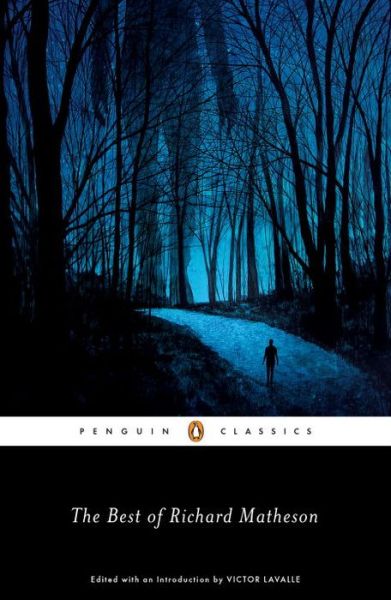 The Best of Richard Matheson - Richard Matheson - Kirjat - Penguin Books Ltd - 9780143130178 - torstai 30. marraskuuta 2017