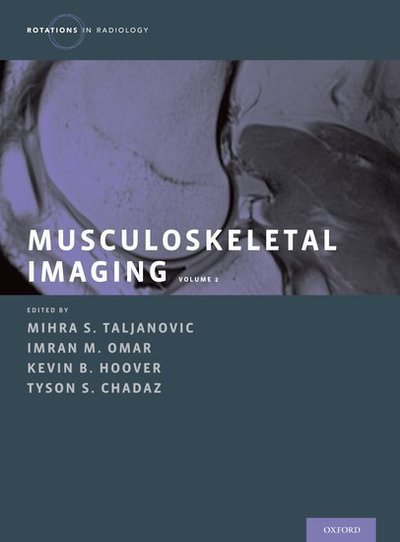Cover for Musculoskeletal Imaging Volume 2: Metabolic, Infectious, and Congenital Diseases; Internal Derangement of the Joints; and Arthrography and Ultrasound - Rotations in Radiology (Gebundenes Buch) (2019)