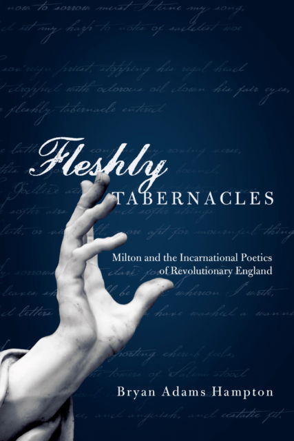 Cover for Bryan Adams Hampton · Fleshly Tabernacles (Book) (2022)