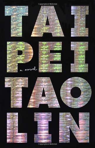 Cover for Tao Lin · Taipei - Vintage Contemporaries (Pocketbok) [First edition] (2013)