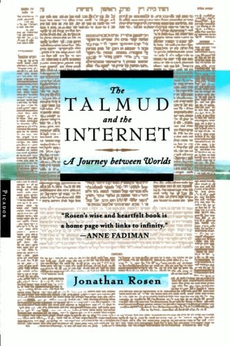 Cover for Jonathan Rosen · The Talmud and the Internet: a Journey Between Worlds (Paperback Book) [First edition] (2001)