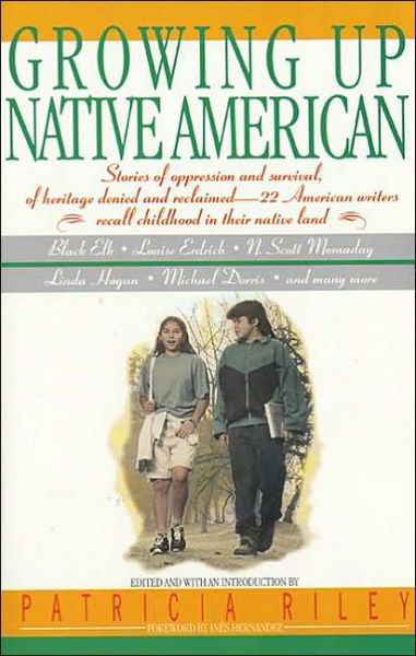 Growing Up Native Americ - Patricia Riley - Books - William Morrow Paperbacks - 9780380724178 - January 15, 2020