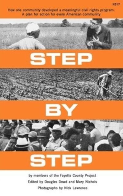 Step by Step - Douglas Dowd - Books - W W Norton & Co Inc - 9780393003178 - April 1, 1965