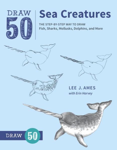 Cover for L Ames · Draw 50 Sea Creatures (Paperback Book) (2017)