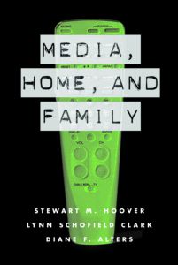 Cover for Stewart M. Hoover · Media, Home and Family (Paperback Book) (2003)