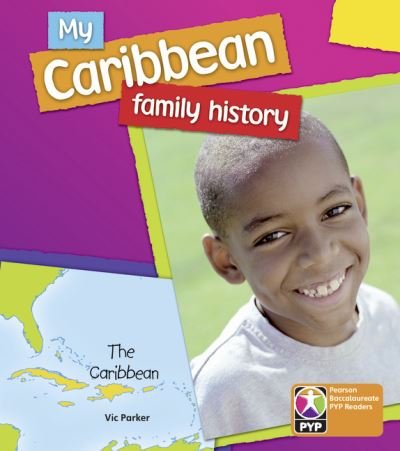 PYP L6 Caribbean Family Hist single (Bok) (2009)