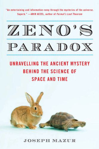 Cover for Joseph Mazur · Zeno's Paradox: Unraveling the Ancient Mystery Behind the Science of Space and Time (Paperback Book) [Reprint edition] (2008)