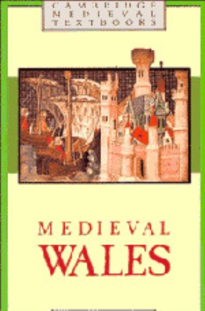 Cover for David Walker · Medieval Wales - Cambridge Medieval Textbooks (Hardcover Book) (1990)