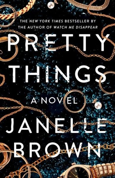 Cover for Janelle Brown · Pretty Things: A Novel (Taschenbuch) (2021)