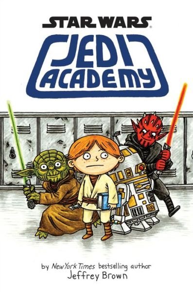 Cover for Jeffrey Brown · Star Wars: Jedi Academy (Star Wars: Jedi Academy #1) - Star Wars: Jedi Academy (Hardcover bog) (2013)
