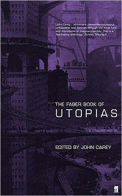 Cover for Professor John Carey · The Faber Book of Utopias (Paperback Bog) [Main edition] (2000)