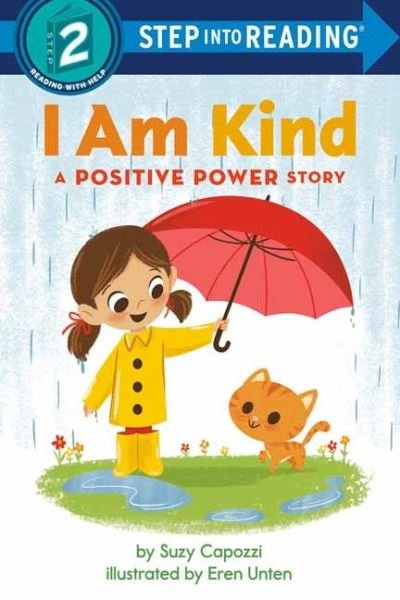 Cover for Suzy Capozzi · I Am Kind: A Positive Power Story - Step into Reading (Paperback Book) (2022)