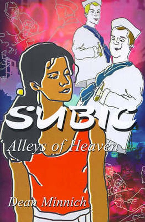 Cover for Dean Minnich · Subic: Alleys of Heaven (Pocketbok) (2000)