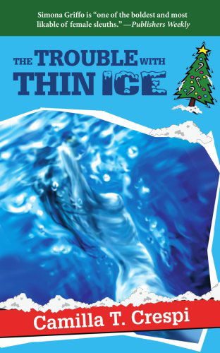 Cover for Camilla Trinchieri · The Trouble with Thin Ice (Paperback Book) (2003)
