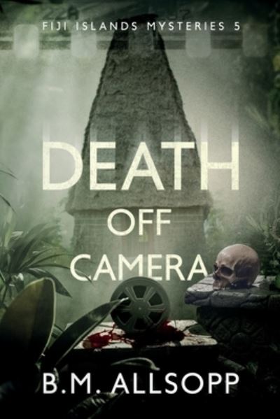 Cover for B. M. Allsopp · Death off Camera (Book) (2023)