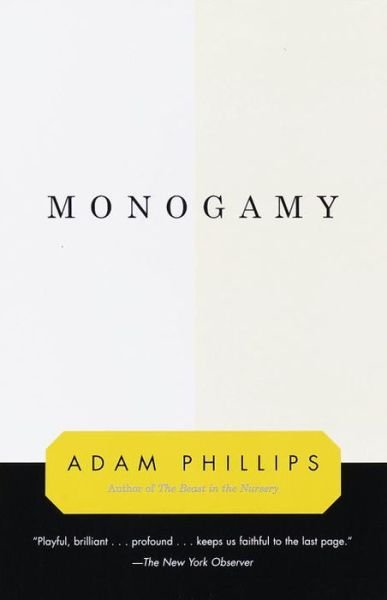 Cover for Adam Phillips · Monogamy (Paperback Book) (1999)